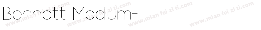 Bennett Medium字体转换